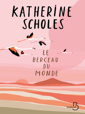 cover image of Le Berceau du monde